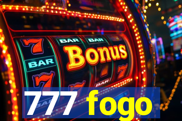 777 fogo